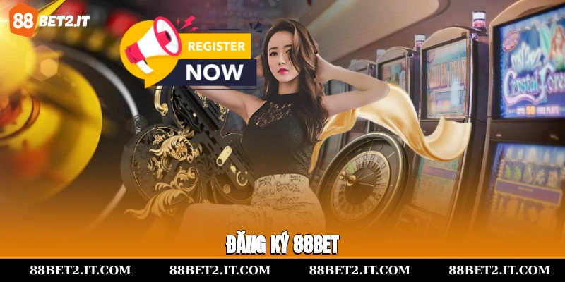 đăng ký 88Bet