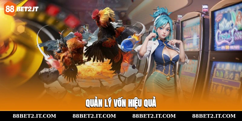 Quản lý vốn hiệu quả